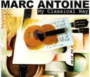 My Classical Way -Marc Antoine CD