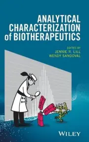 Analytical Characterization of Biotherapeutics by Jennie R. Lill (English) Hardc