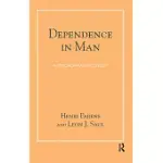 DEPENDENCE IN MAN: A PSYCHOANALYTIC STUDY