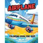AIRPLANE COLORING BOOK FOR BOYS: PAGES PERFECT BOUND, SUPER SWEET DRAWINGS FOR BOYS AND GIRLS (CUTE COLORING BOOK ADVENTURES FOR KIDS)