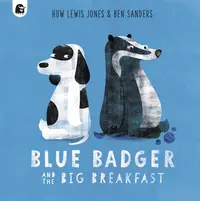 在飛比找誠品線上優惠-Blue Badger and the Big Breakf