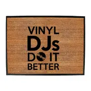 Vinyl Djs Do It Better - Funny Novelty Doormat Man Cave Floor mat