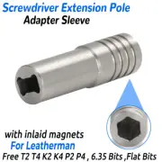 For 6.35 Bits & Leatherman Flat Bits Screwdriver Extension Pole Adapter Sleeve