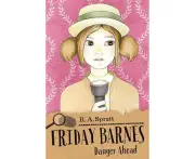 Friday Barnes 6: Danger Ahead
