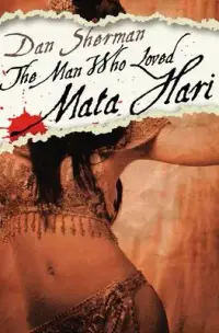 在飛比找博客來優惠-The Man Who Loved Mata Hari