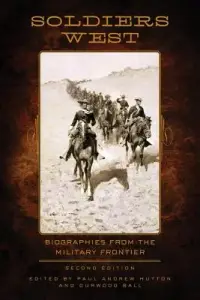 在飛比找博客來優惠-Soldiers West: Biographies fro