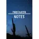 Firefighter Notes: Firefighter Career School Graduation Gift Journal / Notebook / Diary / Unique Greeting Card Alternative