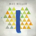 MAC MILLER / BLUE SLIDE PARK