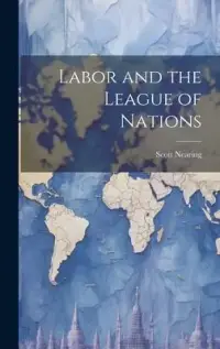 在飛比找博客來優惠-Labor and the League of Nation