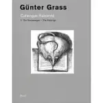 GUNTER GRASS: CATALOGUE RAISONNE - THE ETCHINGS