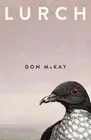 Don McKay Lurch (Paperback)