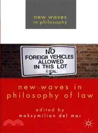 在飛比找三民網路書店優惠-New Waves in Philosophy of Law