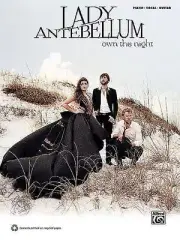 Lady Antebellum: Own the Night [Piano/Vocal/Guitar]