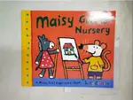 MAISY GOES TO NURSERY_露西考辛斯【T6／少年童書_EHN】書寶二手書