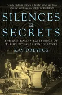 在飛比找博客來優惠-Silences and Secrets: The Aust