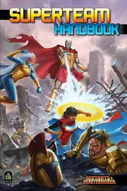 Mutants and Masterminds - Superteam Handbook