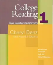 COLLEGE READING 1 (CENGAGE LEARNING ENGLISH FOR ACADEMIC By Cheryl Benz & Myra