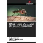 EFFECTIVENESS OF ESSENTIAL OILS AGAINST MOSQUITOES