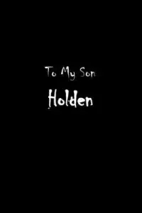 在飛比找博客來優惠-To My Dearest Son Holden: Lett