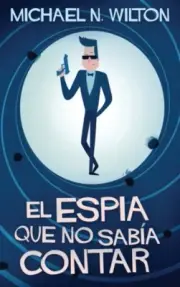 Wilton - El espa que no saba contar - New hardback or cased book - J555z