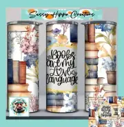 Skinny Tumbler Books Are My Love Language Flowers Stainless-Steel 20oz Sublimate