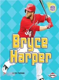 在飛比找三民網路書店優惠-Bryce Harper