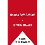 THE BODIES LEFT BEHIND: A NOVEL