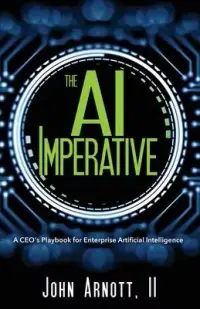 在飛比找博客來優惠-The AI Imperative: A CEO’s Pla
