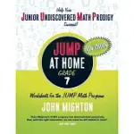 JUMP AT HOME GRADE 7: WORKSHEETS FOR THE JUMP MATH PROGRAM
