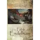 The Fable of Endelhiam