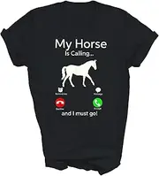 [Above Good Tee] My Horse is Calling and I Must Go Riding Horses Lover Unisex Shirt Gift Women Men T-Shirt (Black;S)