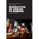 Narrative in Urban Planning: A Practical Field Guide