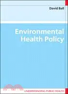 在飛比找三民網路書店優惠-Environmental Health Policy