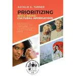 PRIORITIZING WELL-BEING: BALANCING PROSPERITY AND HAPPINESS: CULTURAL PATHS TO COLLECTIVE WELL-BEING