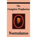 NOSTRADAMUS: THE COMPLETE PROPHECIES OF MICHEL NOSTRADAMUS