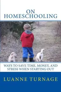 在飛比找博客來優惠-On Homeschooling: Ways to Save