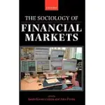 THE SOCIOLOGY OF FINANCIAL MARKETS