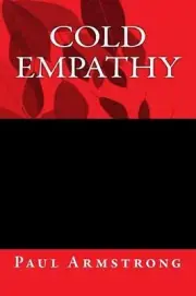Cold Empathy by Paul G. Armstrong (English) Paperback Book