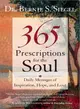 365 Prescriptions for the Soul ─ Daily Messages of Inspiration, Hope, and Love