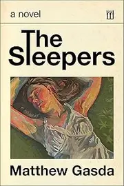 [Matthew Gasda] Sleepers: A Novel