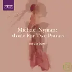 MICHAEL NYMAN: MUSIC FOR TWO PIANOS