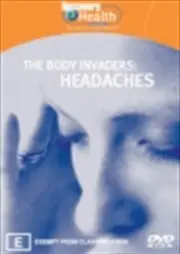 Body Invaders: Headaches DVD