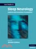 在飛比找三民網路書店優惠-Case Studies in Sleep Neurolog