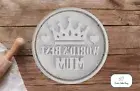 Mother's Day - World's Best Mum Cookie Cutter with Embosser Stamp #2 - Crown