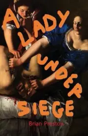 A Lady Under Siege by Brian Preston Paperback Book