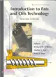 Introduction to Fats and Oils Technology