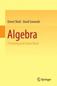 在飛比找博客來優惠-Algebra: A Teaching and Source