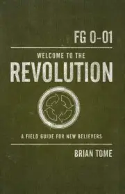 Welcome to the Revolution - 0849920051, paperback, Brian Tome, new