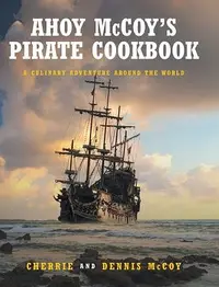 在飛比找誠品線上優惠-Ahoy McCoy Pirate Cookbook: A 