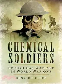 在飛比找三民網路書店優惠-Chemical Soldiers ─ British Ga